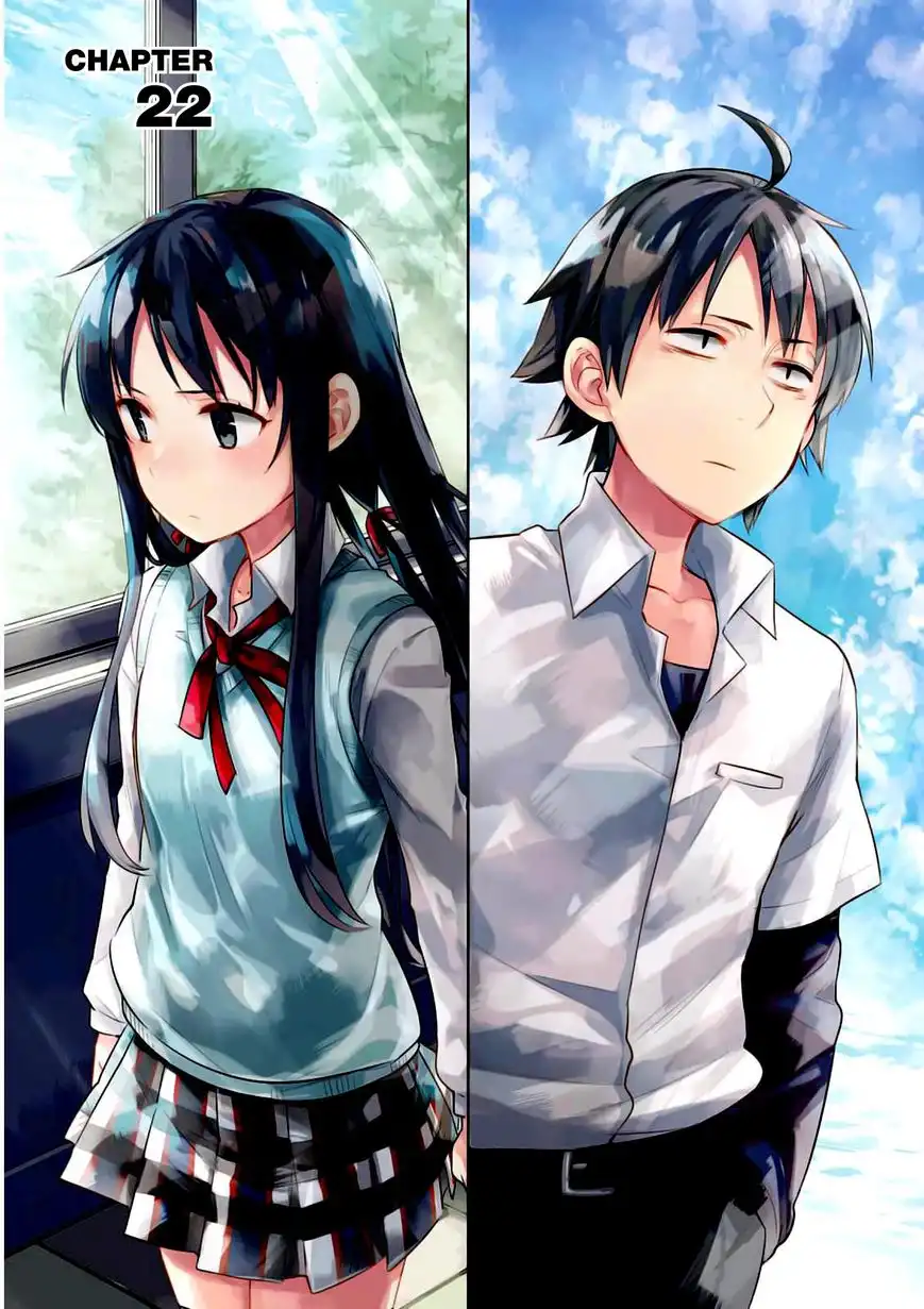 Yahari Ore no Seishun Love Come wa Machigatteiru. Chapter 22 1